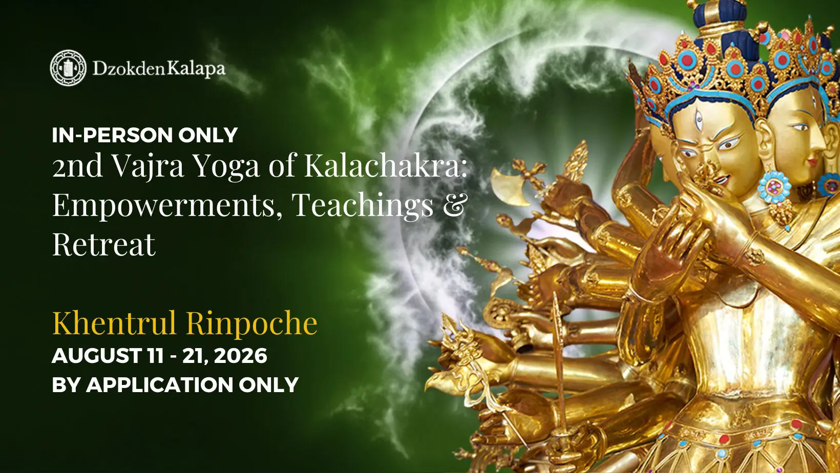 Banner about the event with text description of info, a picture of the Kalachakra statute at the right side and some unusual image formations like clouds and eclipse emerging at the upper right green background.