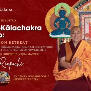 Event banner with the event title and short key words. Red background at the left, with the Kalachakra mandala at the right. Shar Rinpoche is on the center/right, with the blue Buddha Vajrasattva on the top of his head. Rafa Lobsang Dorje small image appears at the bottom left.