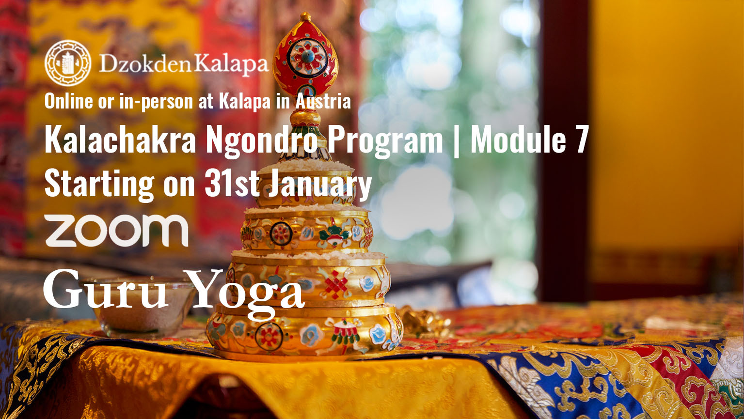 Kalachakra Ngondro Program | MODULE 7: Guru Yoga