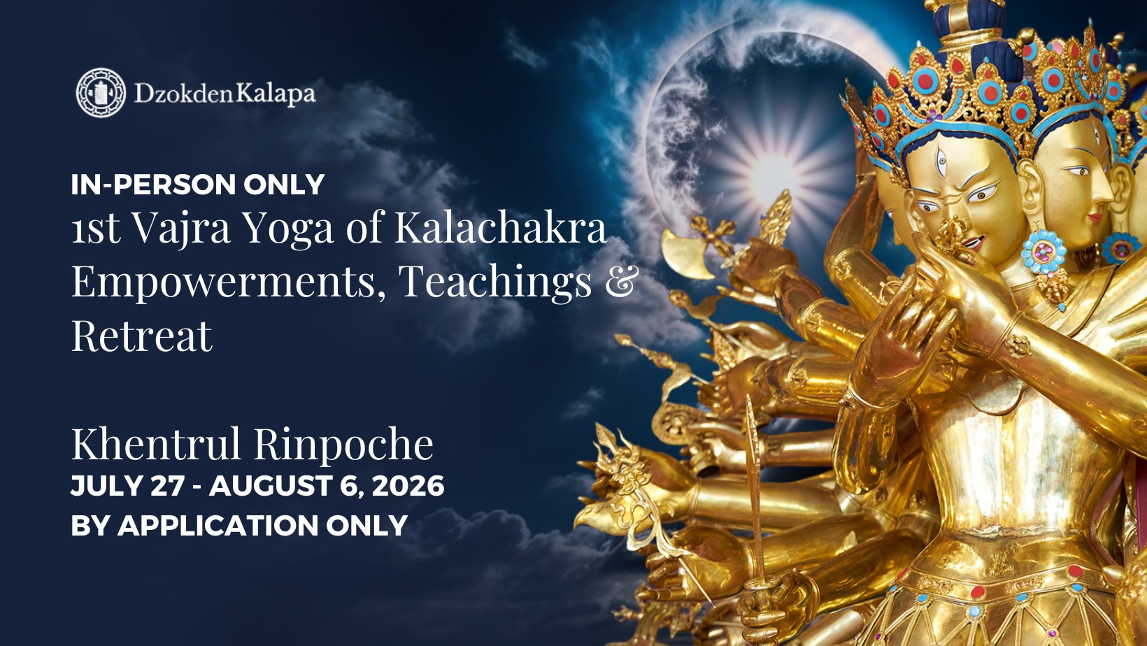 Banner about the event with text description of info, a picture of the Kalachakra statute at the right side and some unusual image formations like clouds and eclipse emerging at the upper right background.